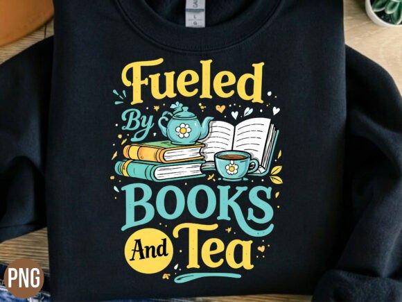 Fueled by Books and Tea Cup Quote PNG: Elevate Your Creative Projects with a Cozy Digital Design