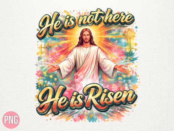 Integrating the He is Risen Easter Jesus PNG T-shirt Design into Your Creative Workflow